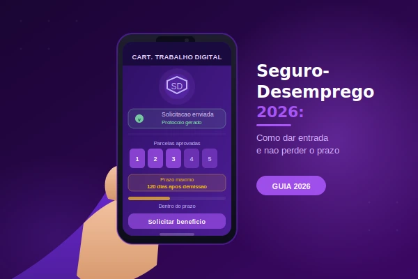 Seguro-Desemprego 2026: Como Dar Entrada Pelo Celular e Não Perder o Prazo